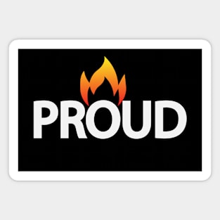 Proud artistic typography design Magnet